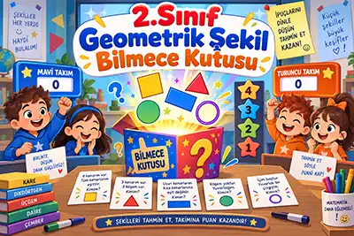 2.Sınıf Matematik - Geometrik Şekil Bilmece Kutusu