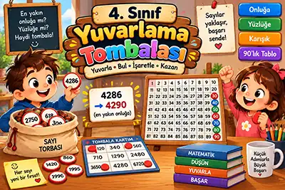 4.Sınıf Matematik - Yuvarlama Tombalası